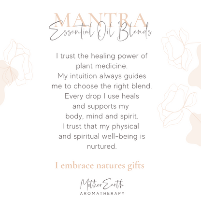 Essential Oil Blends Mantra